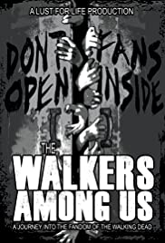 The Walkers Among Us