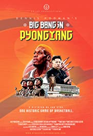 Dennis Rodman’s Big Bang in PyongYang