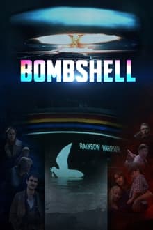 Bombshell, the Sinking of the Rainbow Warrior