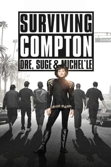Surviving Compton: Dre, Suge & Michel’le