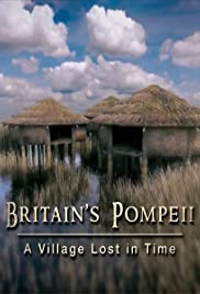 Britain’s Pompeii: A Village Lost in Time