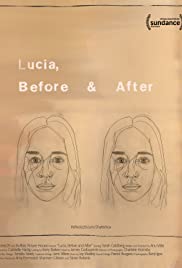 Lucia, Before and After