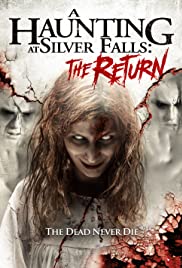 A Haunting at Silver Falls: The Return
