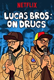Lucas Brothers: On Drugs