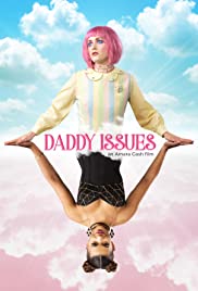 Daddy issues full movie