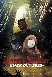 Blade Runner: Black Out 2022 Blade Runner: Black Out 2022