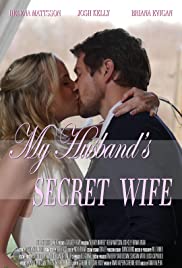 My Husband’s Secret Wife