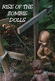 Rise of the Zombie Dolls