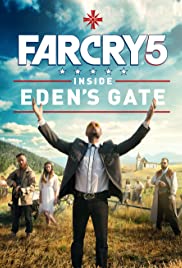 Far Cry 5: Inside Eden’s Gate