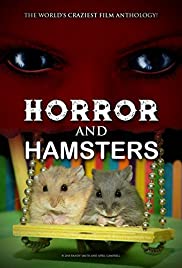 Horror and Hamsters Horror and Hamsters
