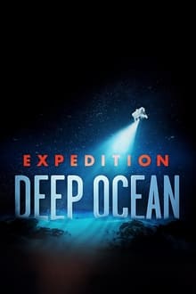Expedition Deep Ocean Season 1 Episode 2