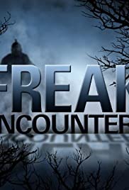 Freak Encounters Season 1 Episode 7