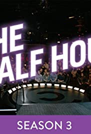 The Half Hour Season 3 Episode 1