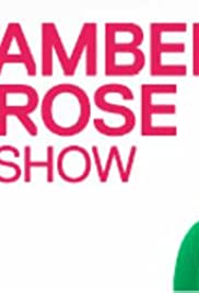 The Amber Rose Show 1×1