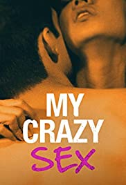 My Crazy Sex 1×3
