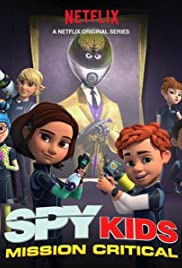 Spy Kids: Mission Critical â€“ Season 1