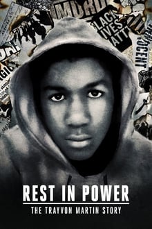 Rest in Power The Trayvon Martin