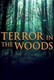 Terror in the Woods Season 3 Episode 8