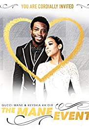 Gucci Mane & Keyshia Ka’oir: The Mane Event Season 1 Episode 1